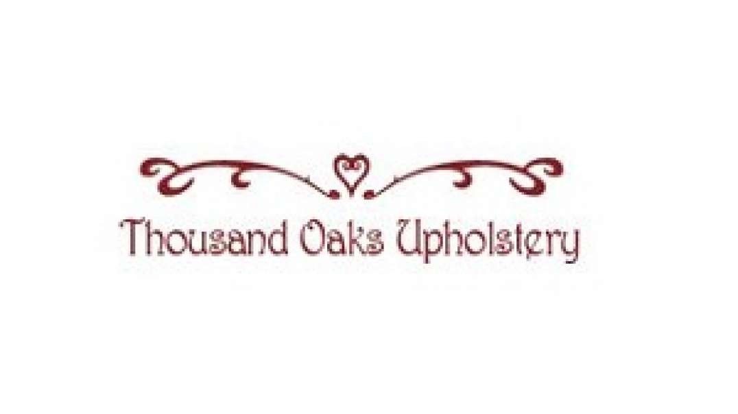 Best Upholstery Shop in Thousand Oaks, CA