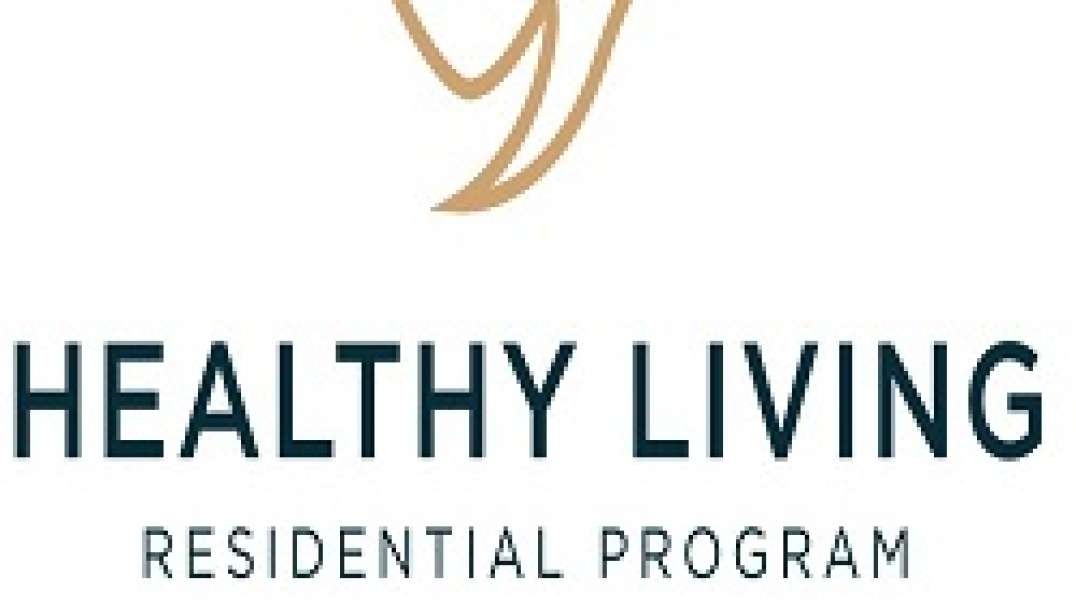 Healthy Living Residential Program - Best Addiction Treatment in Santa Clarita, CA