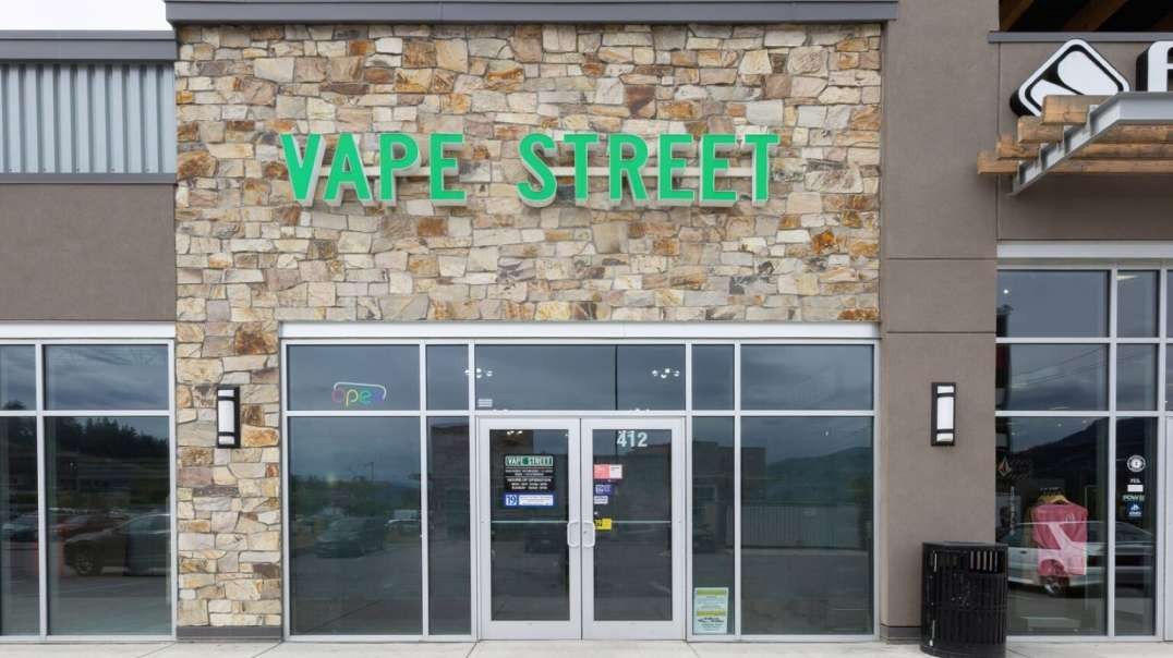 Vape Street : Vape Store in West Kelowna, BC | V1Z 4C9