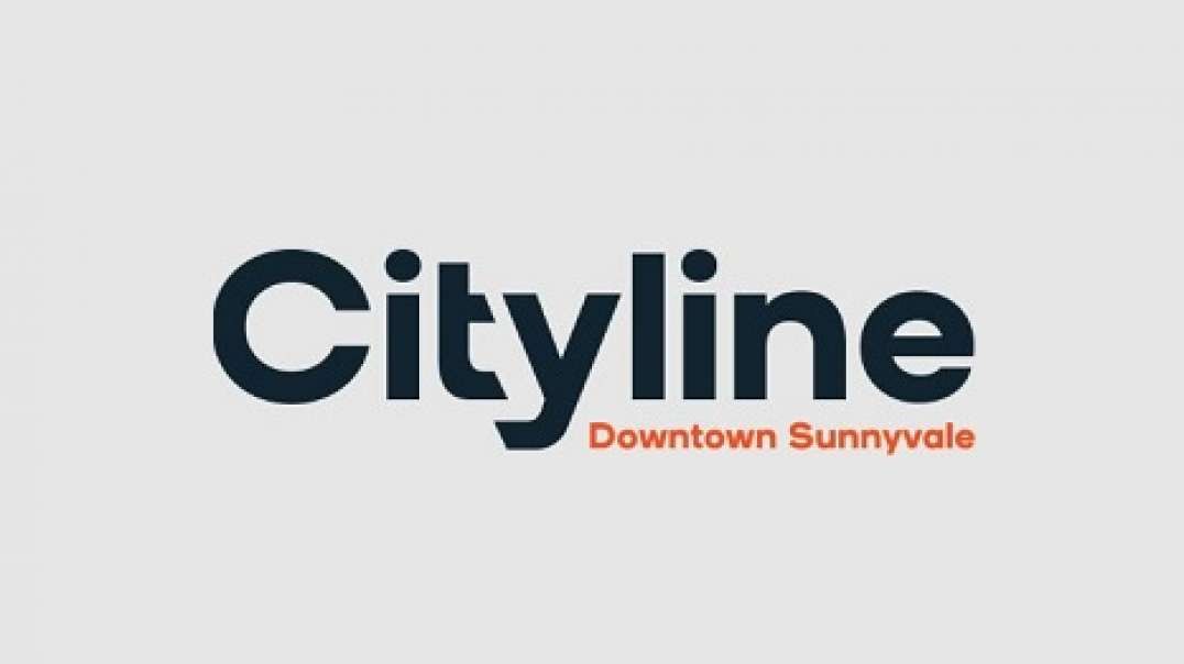 Cityline Downtown Sunnyvale, CA