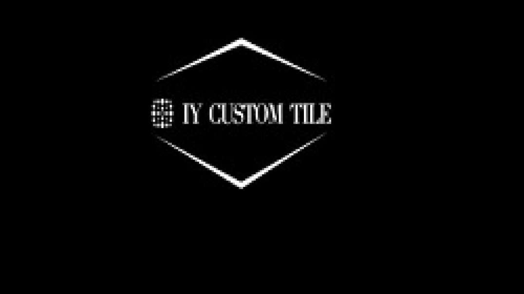 IY Custom Tile - Expert Tile Installation in Fort Lupton